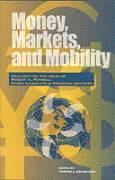 bokomslag Money, Markets, and Mobility: Volume 69