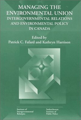 Managing the Environmental Union: Volume 52 1