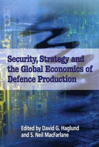 bokomslag Security, Strategy, and the Global Economics of Defence: Volume 49