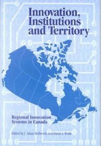 bokomslag Innovation, Institutions and Territory: Volume 56