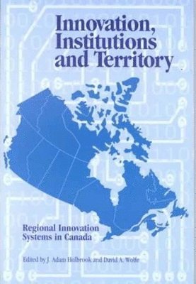 Innovation, Institutions and Territory: Volume 56 1