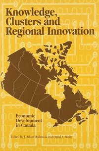 bokomslag Knowledge, Clusters and Regional Innovation: Volume 70