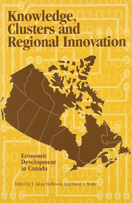 bokomslag Knowledge, Clusters and Regional Innovation: Volume 70