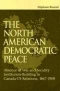 bokomslag The North American Democratic Peace: Volume 89