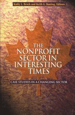 The Nonprofit Sector in Interesting Times: Volume 76 1