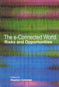 bokomslag The e-Connected World: Volume 74