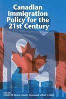bokomslag Canadian Immigration Policy for the 21st Century