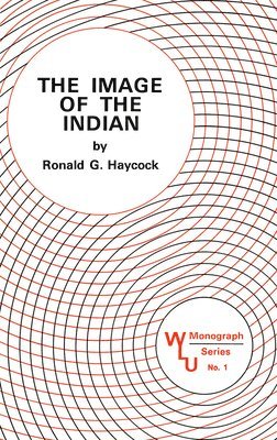 Ronald Haycock - Image of the Indian, Häftad