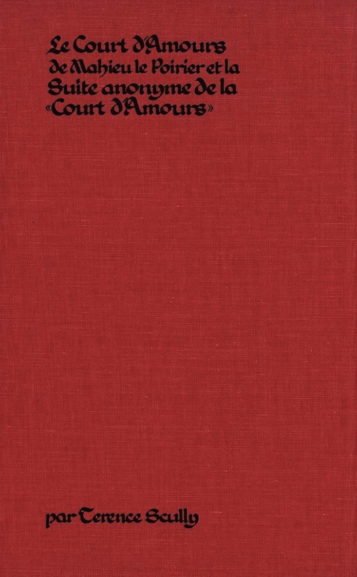 Terence Scully - Le Court d'Amours de Mahieu le Poirier, Häftad