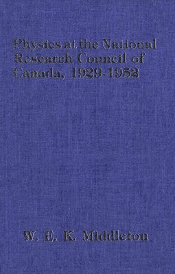 bokomslag Physics at the National Research Council of Canada
