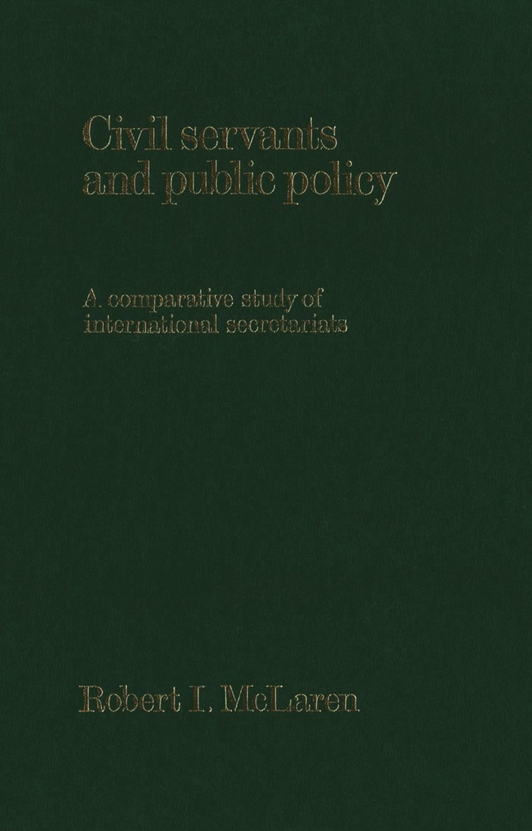 Civil Servants and Public Policy 1