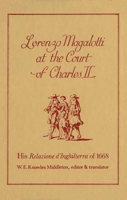 Lorenzo Magalotti at the Court of Charles II 1