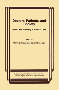 bokomslag Doctors, Patients, and Society