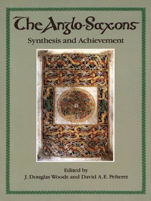J. Douglas Woods, David A.E. Pelteret, David A. E. Pelteret - The Anglo-Saxons, Häftad