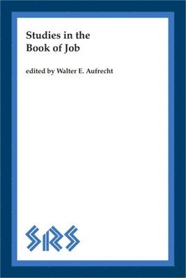 Walter E. Aufrecht, Walter E Aufrecht - Studies in the Book of Job, Häftad
