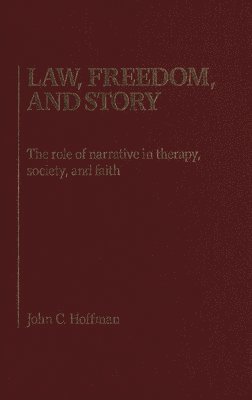 Law, Freedom and Story 1