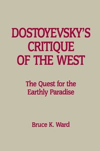 bokomslag Dostoyevsky's Critique of the West