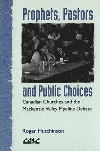 bokomslag Prophets, Pastors, and Public Choices