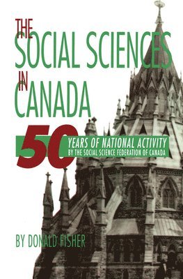 bokomslag The Social Sciences in Canada