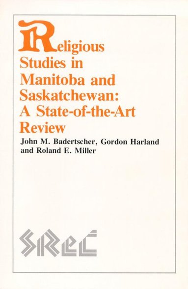 bokomslag Religious Studies in Manitoba and Saskatchewan