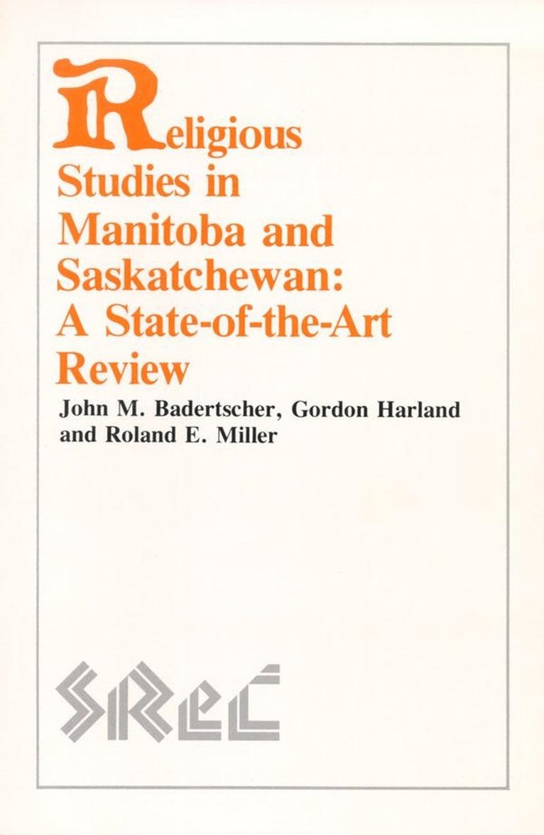 Religious Studies in Manitoba and Saskatchewan 1