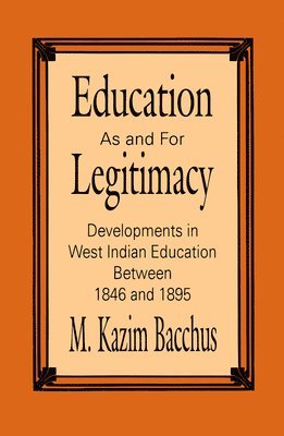 bokomslag Education As and for Legitimacy