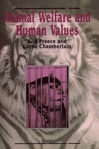 bokomslag Animal Welfare and Human Values