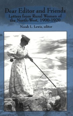 Norah L. Lewis - Dear Editor and Friends, Häftad