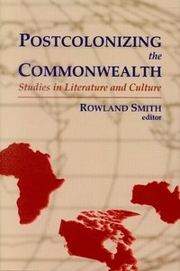 bokomslag Postcolonizing the Commonwealth