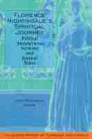 bokomslag Florence Nightingale's Spiritual Journey: Biblical Annotations, Sermons and Journal Notes