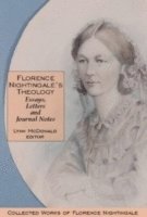 bokomslag Florence Nightingale's Theology: Essays, Letters and Journal Notes