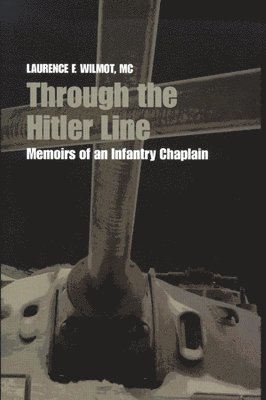 Through the Hitler Line 1