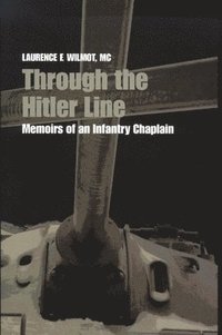 bokomslag Through the Hitler Line