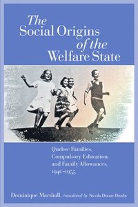 bokomslag The Social Origins of the Welfare State