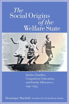 The Social Origins of the Welfare State 1