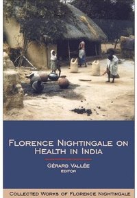 bokomslag Florence Nightingale on Health in India