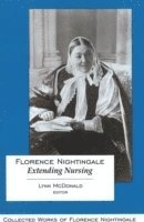Lynn McDonald, Mcdonald - Florence Nightingale: Extending Nursing, Inbunden