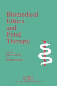 bokomslag Biomedical Ethics and Fetal Therapy