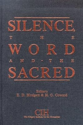Silence, the Word and the Sacred 1