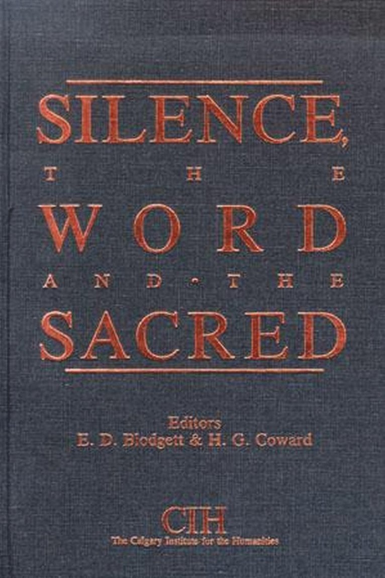 Silence, the Word and the Sacred 1