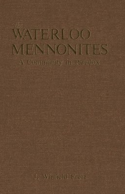 bokomslag Fretz, J: Waterloo Mennonites