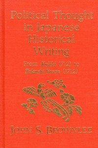 bokomslag Political Thought in Japanese Historical Writing