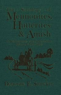 bokomslag Sociology of Mennonites, Hutterites and Amish