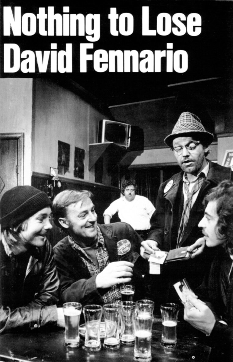 David Fennario - Nothing to Lose, Häftad