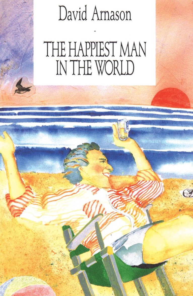 Happiest Man in the World and Other Stories