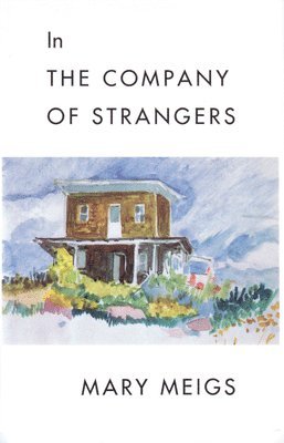 In the Company of Strangers 1