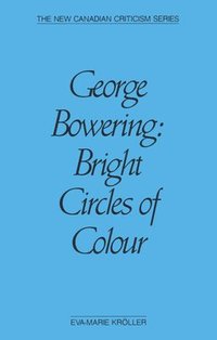 bokomslag George Bowering