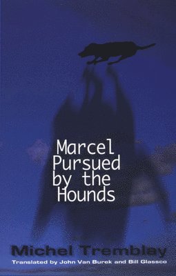 Marcel Pursued by the Hounds 1