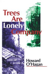 bokomslag Trees Are Lonely Company