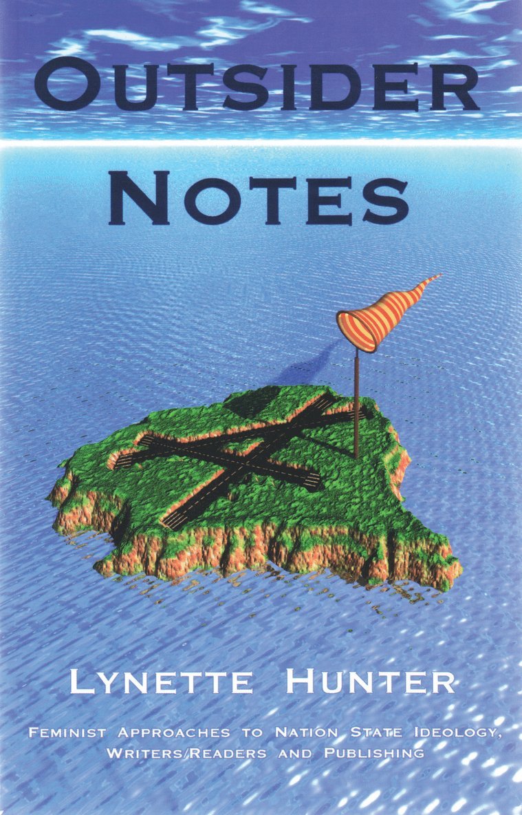 Lynette Hunter, Frank Davey - Outsider Notes, Häftad